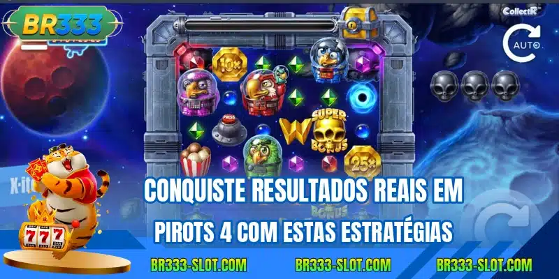 Conquiste resultados reais em Pirots 4 com estas estratégias