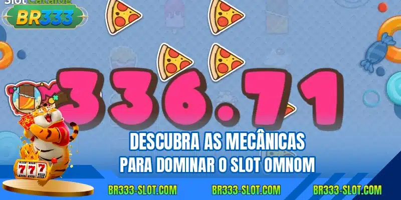 Descubra as mecânicas para dominar o slot OmNom