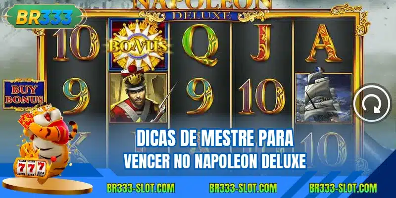 Dicas de mestre para vencer no napoleon deluxe