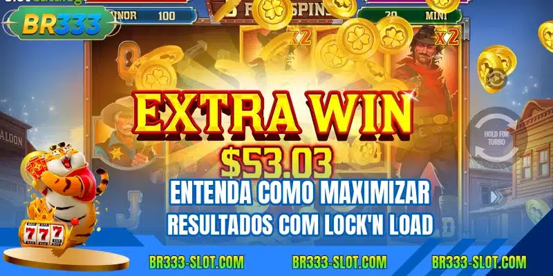 Entenda como maximizar resultados com Lock'n Load