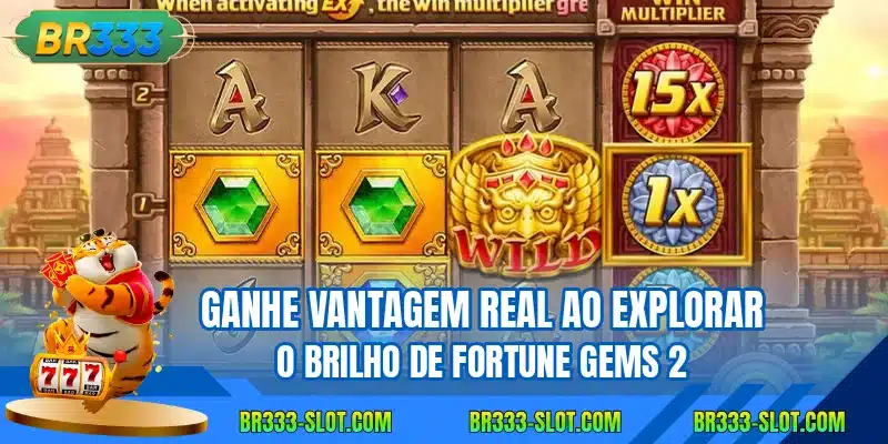 Ganhe vantagem real ao explorar o brilho de Fortune Gems 2