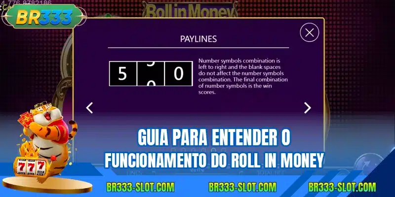Guia para entender o funcionamento do Roll in Money