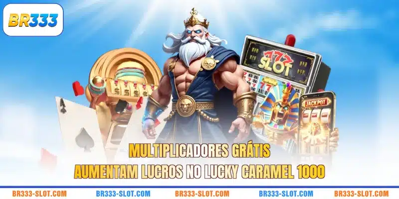 Multiplicadores grátis aumentam lucros no Lucky Caramel 1000