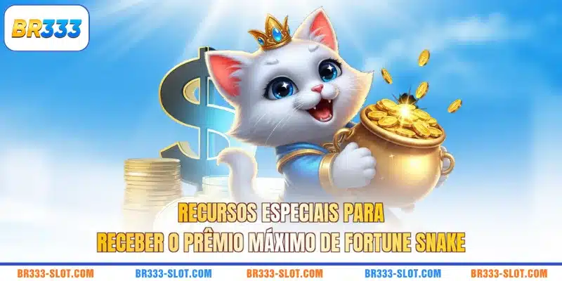Recursos especiais para receber o prêmio máximo de Fortune Snake